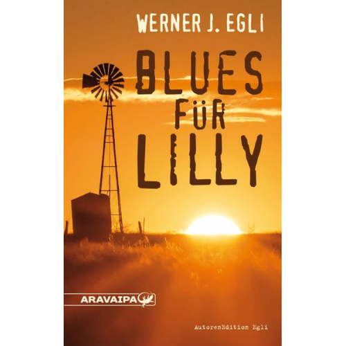 Werner J. Egli - Blues für Lilly