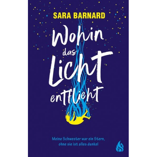 Sara Barnard - Wohin das Licht entflieht