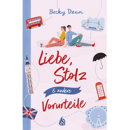 Becky Dean - Liebe, Stolz und andere Vorurteile