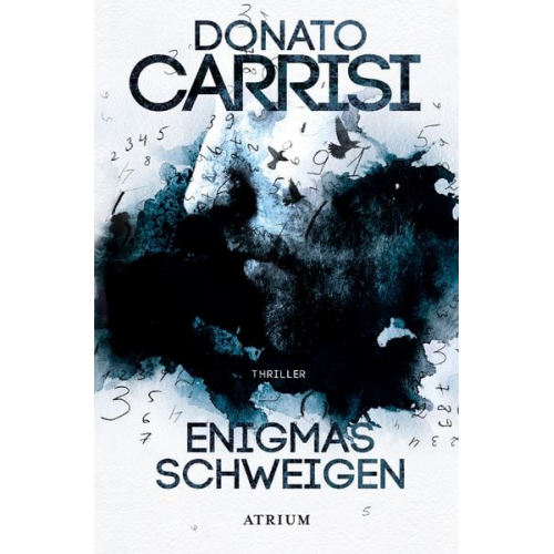 Donato Carrisi - Enigmas Schweigen