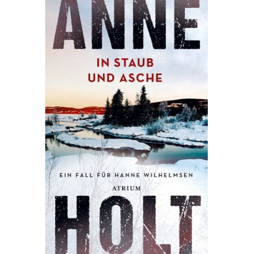 Anne Holt - In Staub und Asche