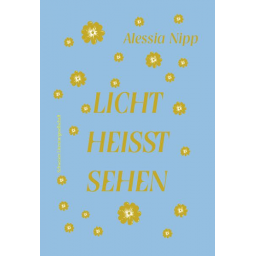 Alessia Nipp - Licht heisst sehen