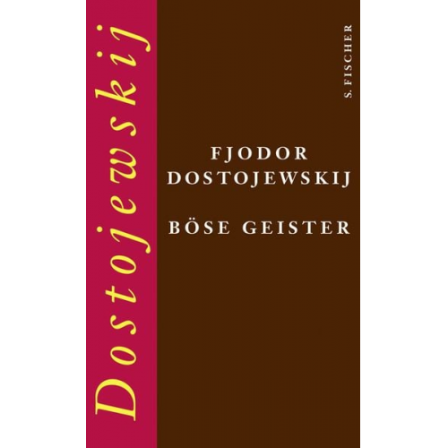 Fjodor M. Dostojewski - Böse Geister