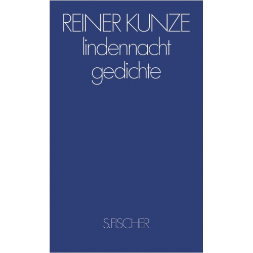 Reiner Kunze - Lindennacht