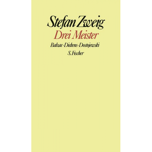 Stefan Zweig - Drei Meister