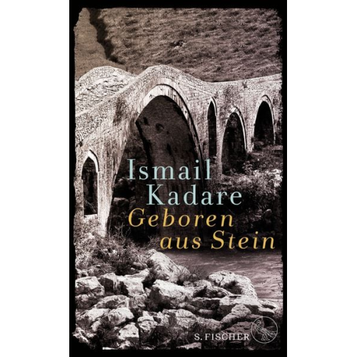 Ismail Kadare - Geboren aus Stein