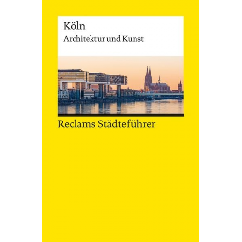 Cord Beintmann - Reclams Städteführer Köln