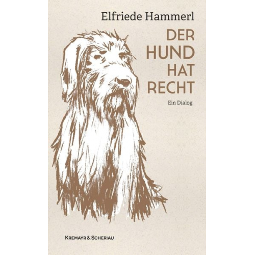 Elfriede Hammerl - Der Hund hat Recht