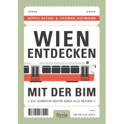 Beppo Beyerl Thomas Hofmann - Wien entdecken mit der Bim