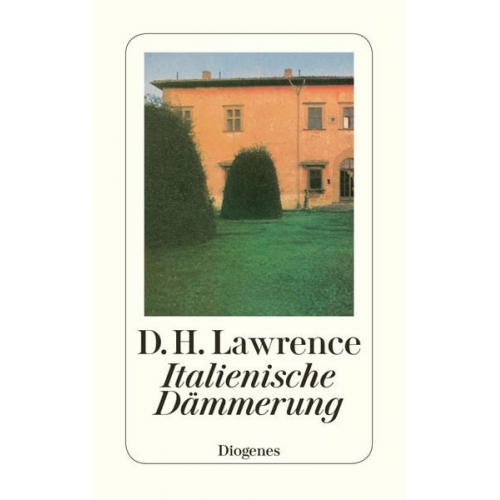 D.H. Lawrence - Italienische Dämmerung