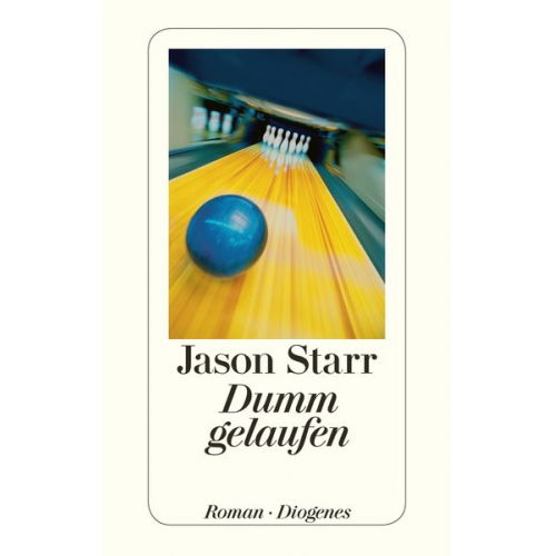 Jason Starr - Dumm gelaufen