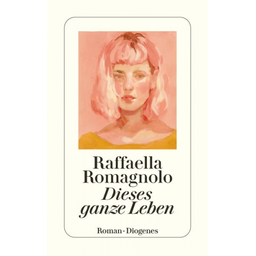 Raffaella Romagnolo - Dieses ganze Leben
