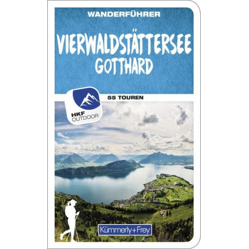 Franz Wille - Kümmerly+Frey Wanderführer Vierwaldstättersee, Gotthard