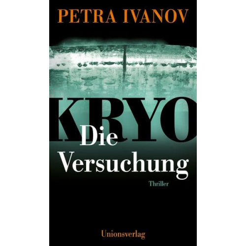 Petra Ivanov - KRYO – Die Versuchung