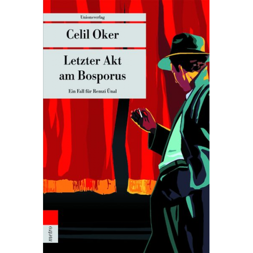 Celil Oker - Letzter Akt am Bosporus