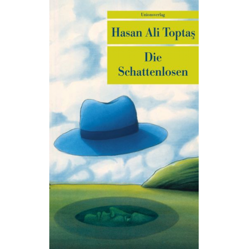 Hasan Ali Toptaş - Die Schattenlosen