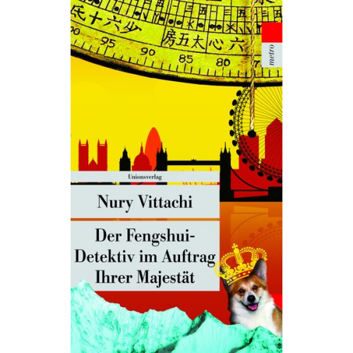 Nury Vittachi - Der Fengshui-Detektiv im Auftrag Ihrer Majestät