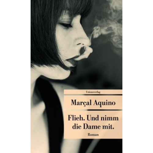 Marçal Aquino - Flieh. Und nimm die Dame mit.