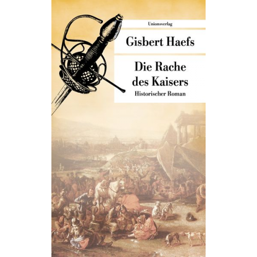 Gisbert Haefs - Die Rache des Kaisers