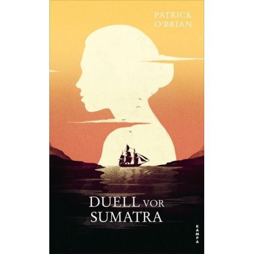 Patrick O’Brian - Duell vor Sumatra