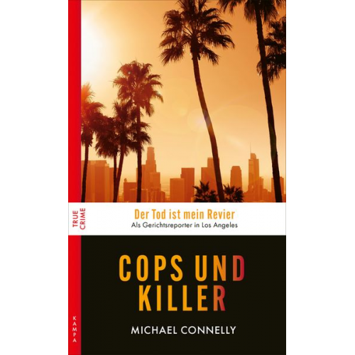 Michael Connelly - Cops und Killer