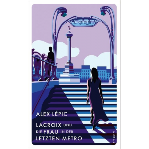 Alex Lépic - Lacroix und die Frau in der letzten Metro