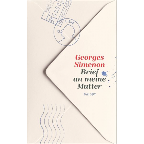 Georges Simenon - Brief an meine Mutter