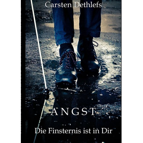 Carsten Dethlefs - Angst