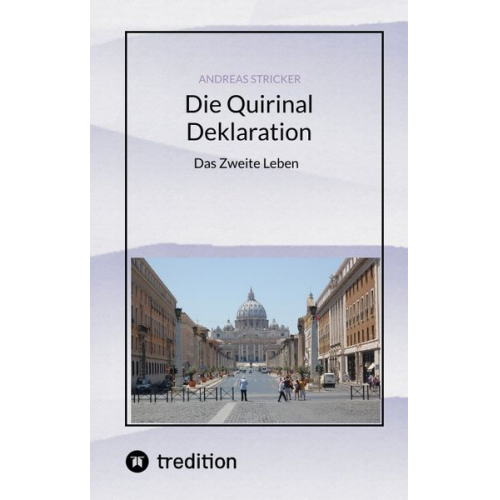 Andreas Stricker - Die Quirinal Deklaration