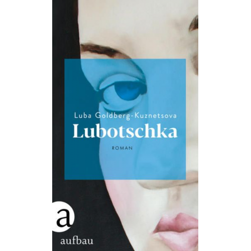 Luba Goldberg-Kuznetsova - Lubotschka
