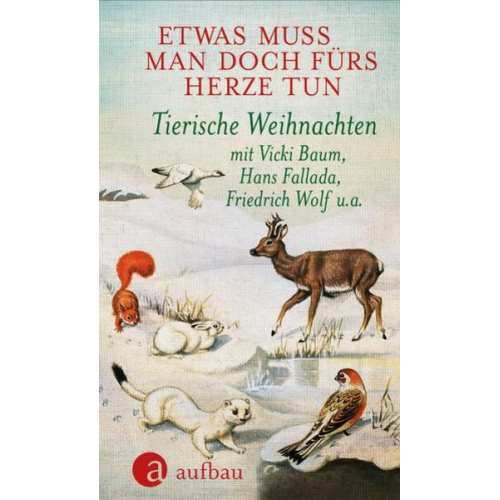 Ludvik Askenazy Vicki Baum Oskar Maria Graf Janosch John B. Keane - Etwas muss man doch fürs Herze tun