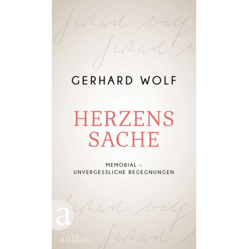 Gerhard Wolf - Herzenssache