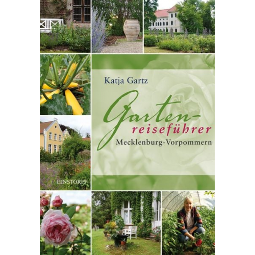 Katja Gartz - Gartenreiseführer Mecklenburg-Vorpommern