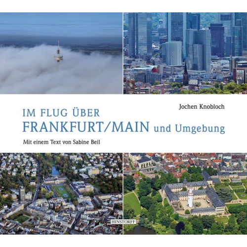 Sabine Beil - Im Flug über Frankfurt/Main und Umgebung