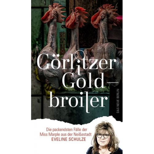 Eveline Schulze - Görlitzer Goldbroiler