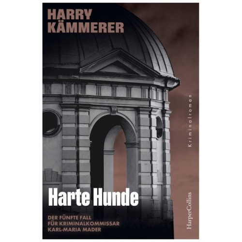 Harry Kämmerer - Harte Hunde