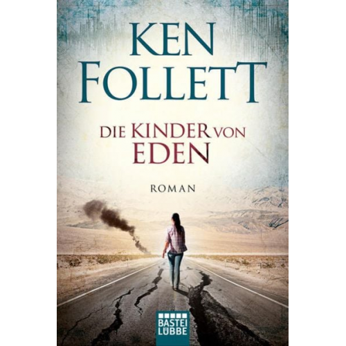Ken Follett - Die Kinder von Eden