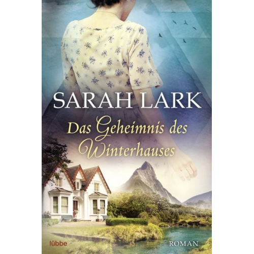 Sarah Lark - Das Geheimnis des Winterhauses