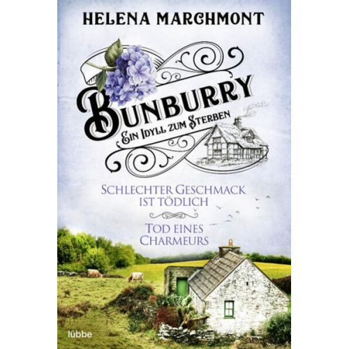 Helena Marchmont - Bunburry - Ein Idyll zum Sterben