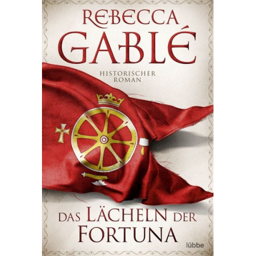 Rebecca Gablé - Das Lächeln der Fortuna