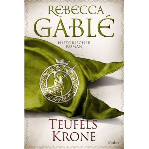 Rebecca Gablé - Teufelskrone