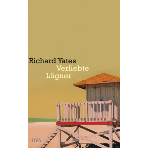 Richard Yates - Verliebte Lügner