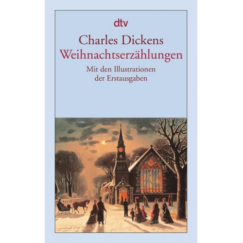 Charles Dickens - Weihnachtserzählungen