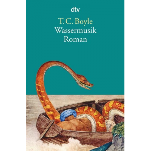 T. C. Boyle - Wassermusik