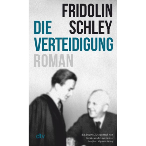 Fridolin Schley - Die Verteidigung