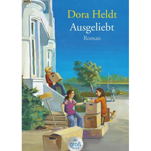 Dora Heldt - Ausgeliebt