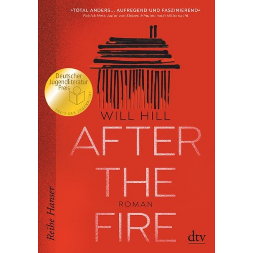 Will Hill - After the Fire - Ausgezeichnet mit dem Deutschen Jugendliteraturpreis 2021