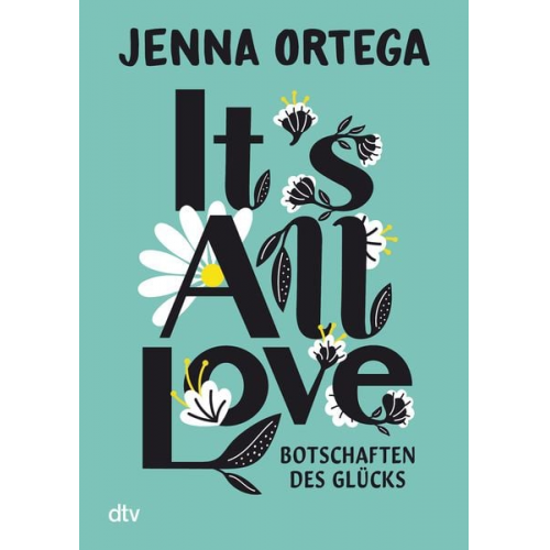 Jenna Ortega - It’s All Love – Botschaften des Glücks