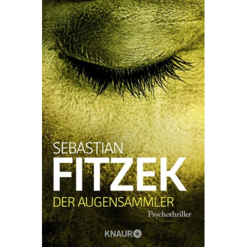 Sebastian Fitzek - Der Augensammler