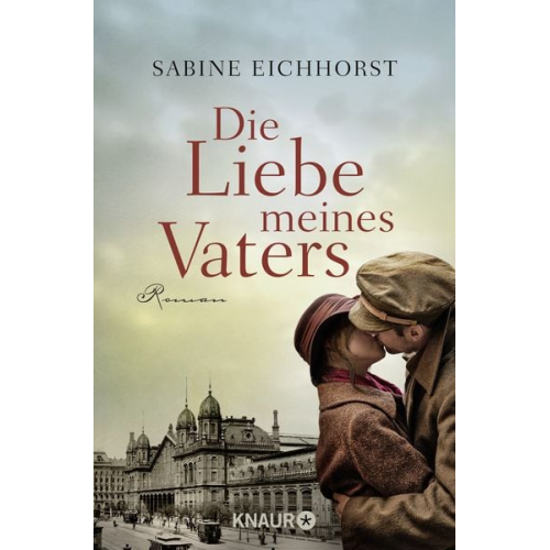 Sabine Eichhorst - Die Liebe meines Vaters